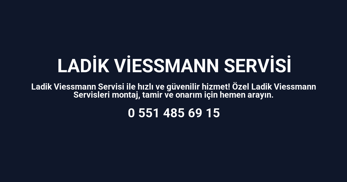 Ladik Viessmann Servisi